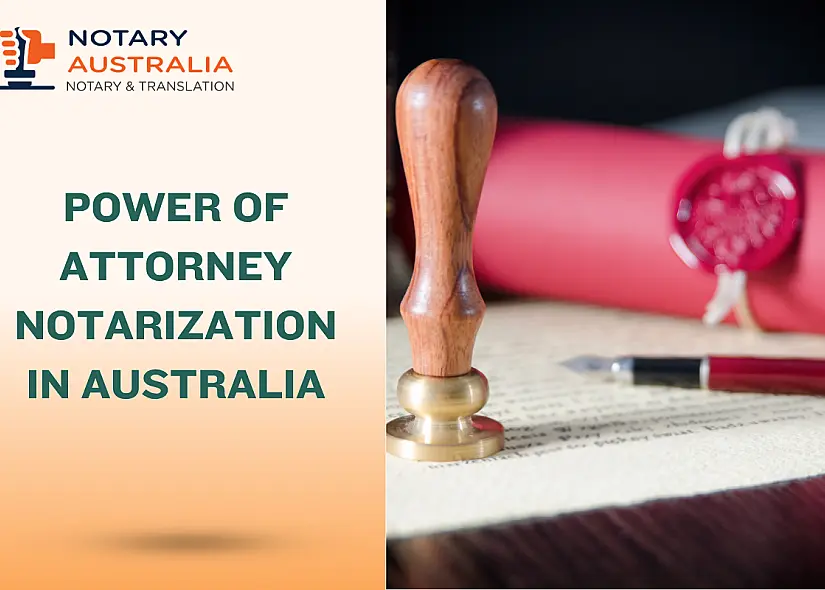 Power of Attorney Notarization Done Right – Secure, Legal & Stress-Free