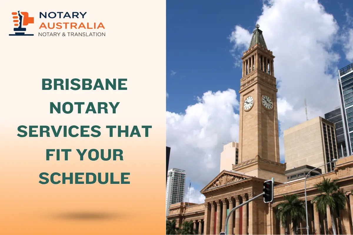 Brisbane Notary Services That Fit Your Schedule: Fast and Flexible