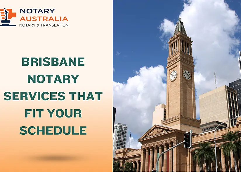 Brisbane Notary Services That Fit Your Schedule: Fast and Flexible