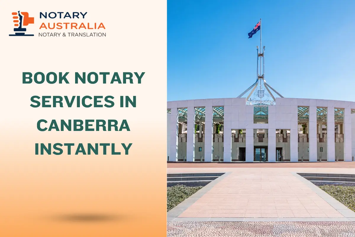 Book Notary Services in Canberra Instantly: Fast and Certified Help
