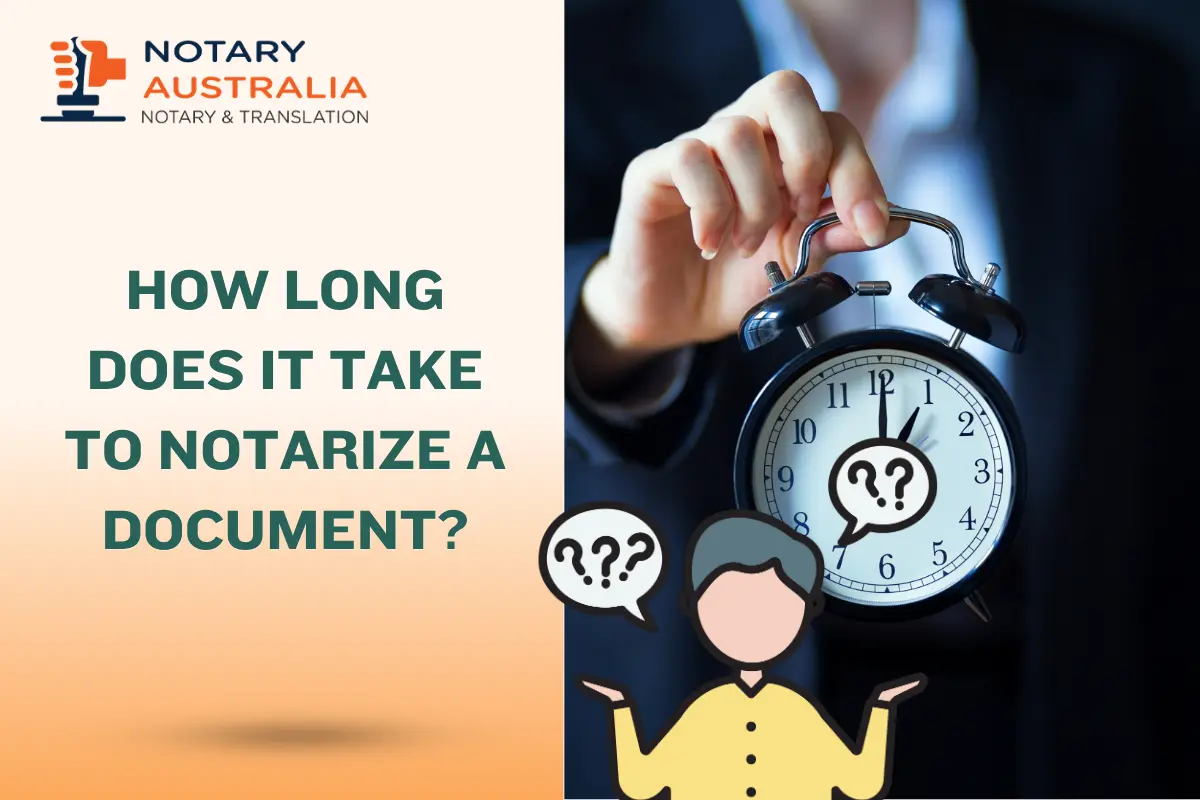 How Long Does It Take to Notarize a Document?