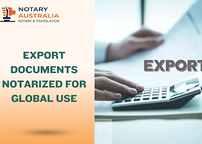 Export Documents Notarized for Global Use: Ensure Compliance & Speed