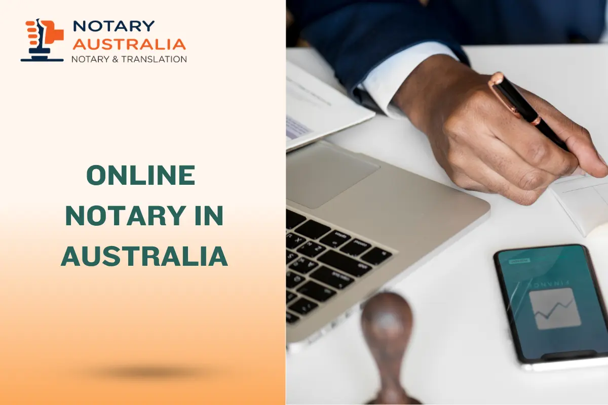 Get Your Documents Notarized Online in Australia – Fast & Legal
