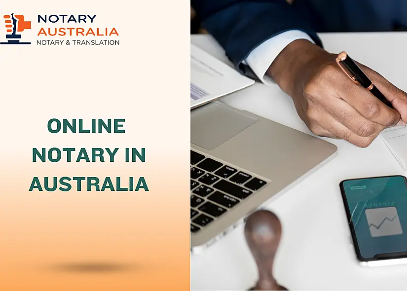 Get Your Documents Notarized Online in Australia – Fast & Legal