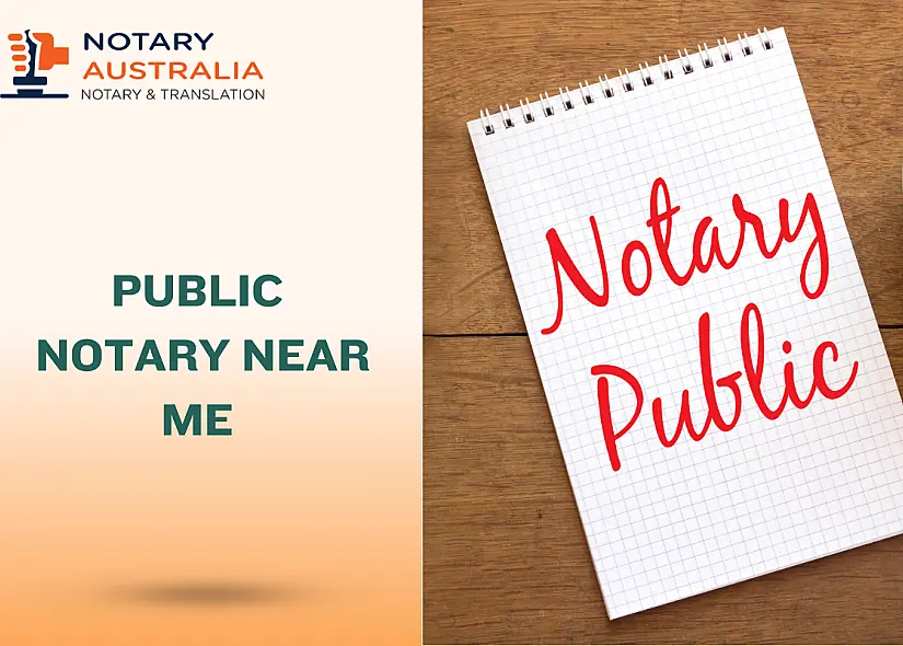 Public Notary Near Me: Quick and Trusted Services in Australia