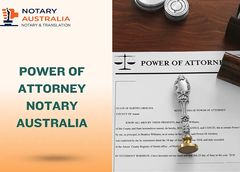 How to Notarise a Power of Attorney in Australia Fast and Legally