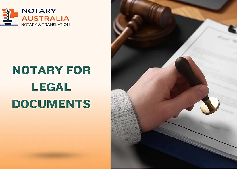 How to Notarise Legal Documents in Australia: A Complete Guide