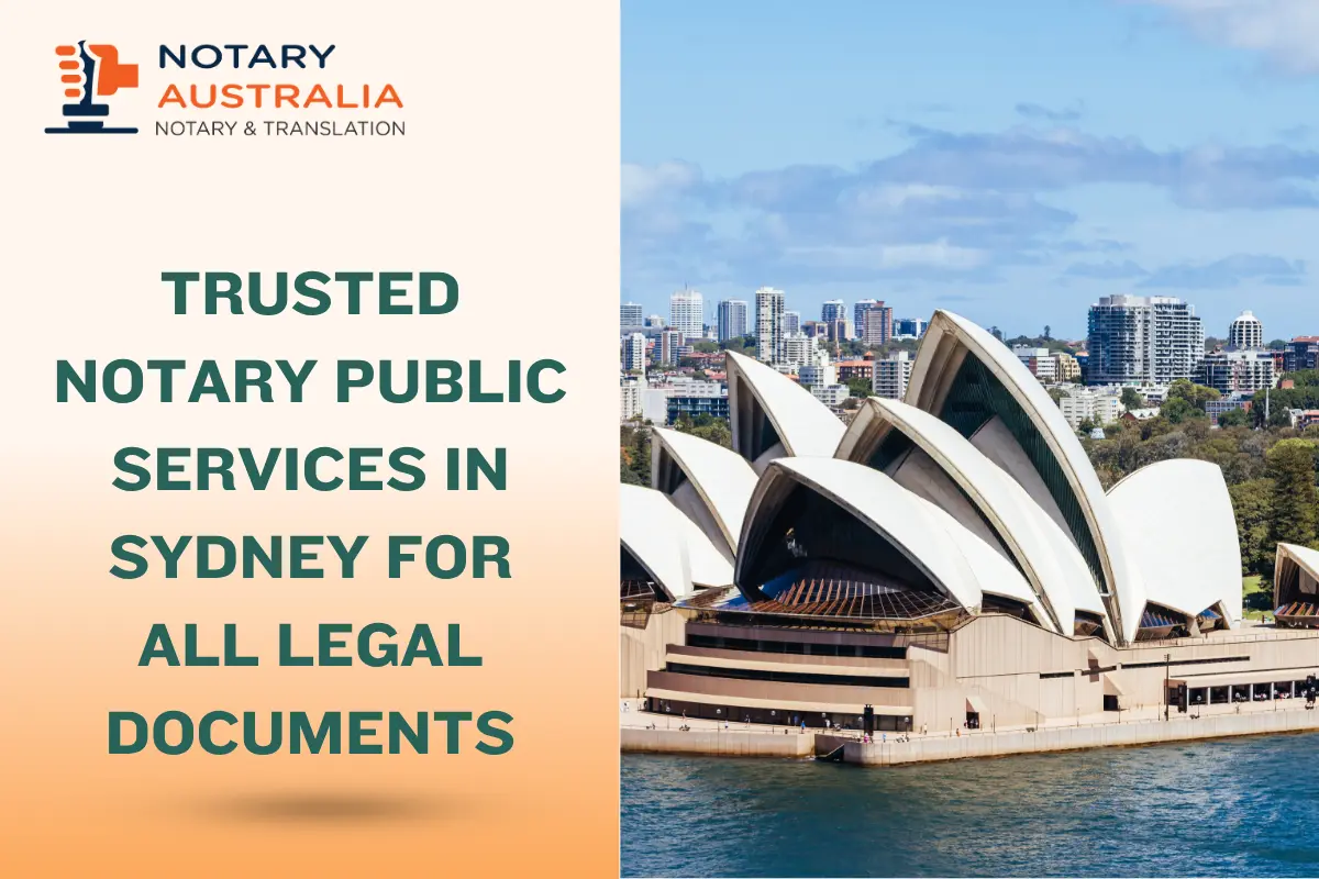 Trusted Notary Public Services in Sydney for All Legal Documents