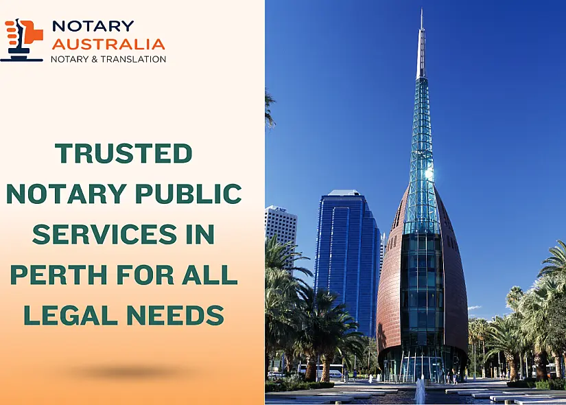 Trusted Notary Public Services in Perth for All Legal Needs