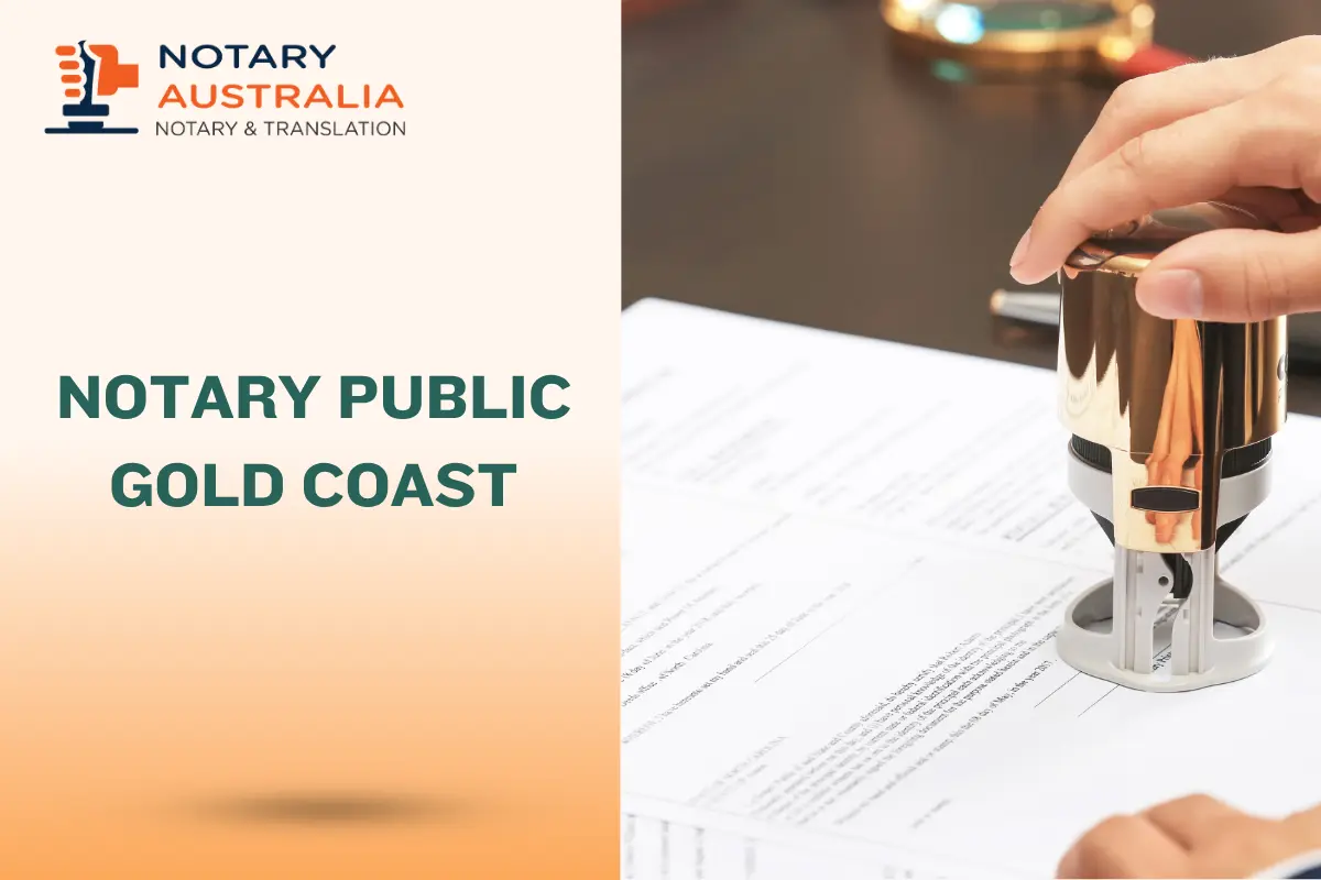 Notary Public Gold Coast: Certified, Mobile and Apostille Services
