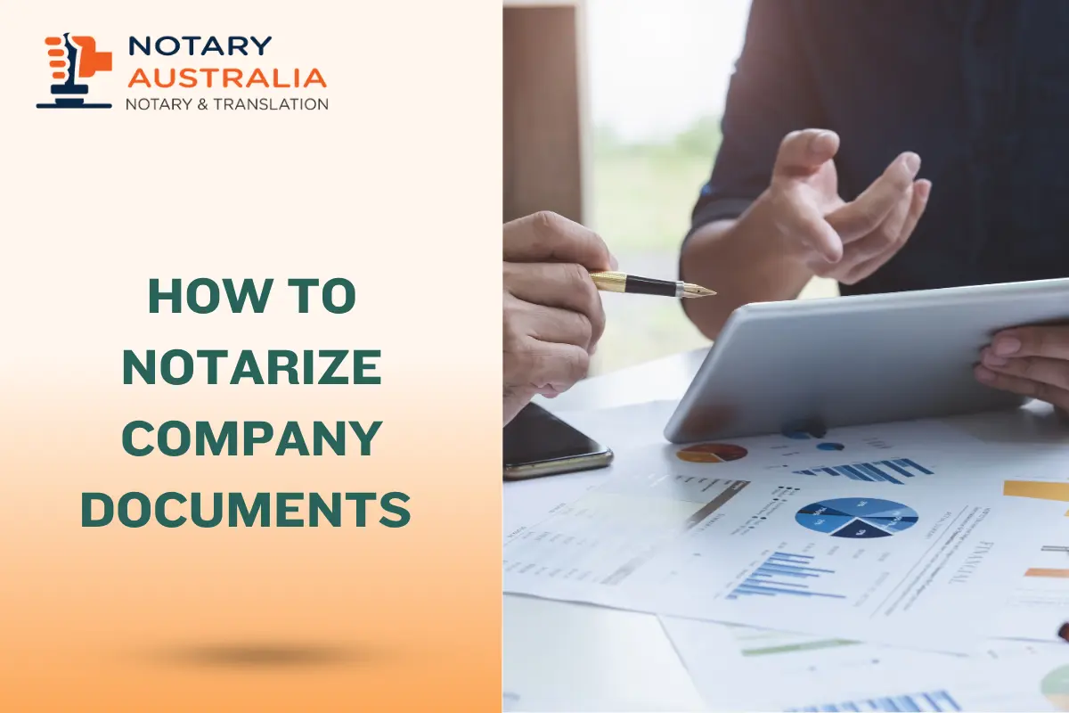 How to Notarize Company Documents for Legal and Global Compliance