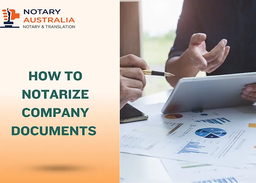 How to Notarize Company Documents for Legal and Global Compliance