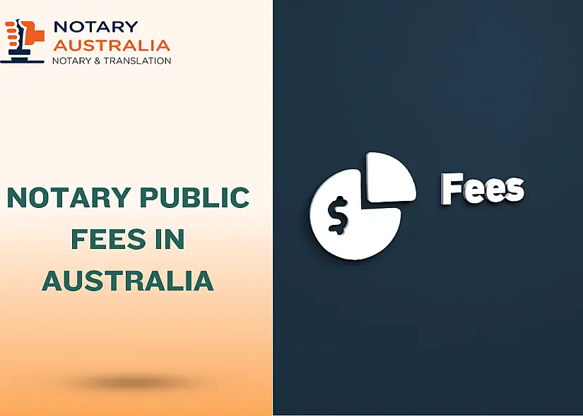 Notary Public Fees in Australia: What You’ll Pay in 2025