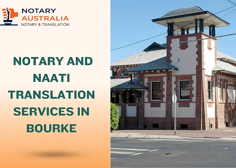 Reliable Notary and NAATI Translation Services in Bourke