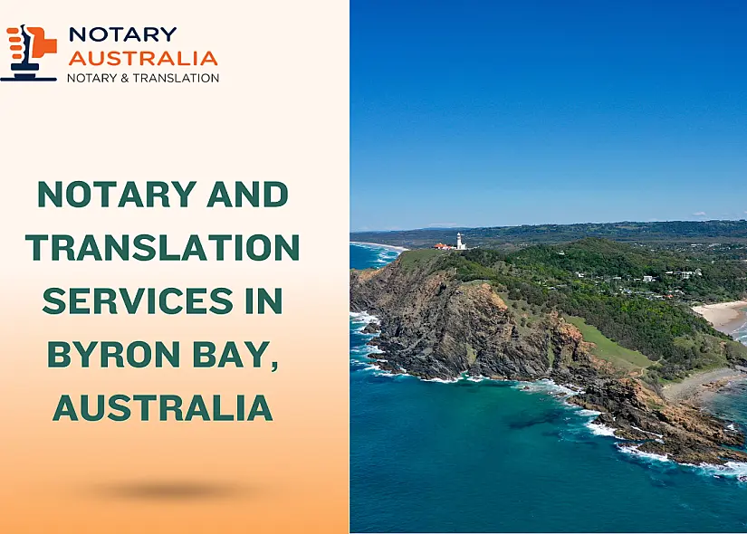 Trusted Notary and Translation Services in Byron Bay, Australia