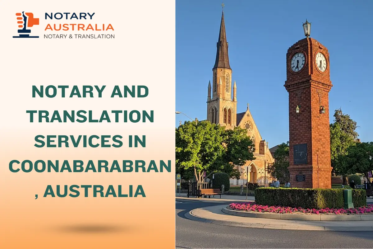 Trusted Notary and Translation Services in Coonabarabran, Australia