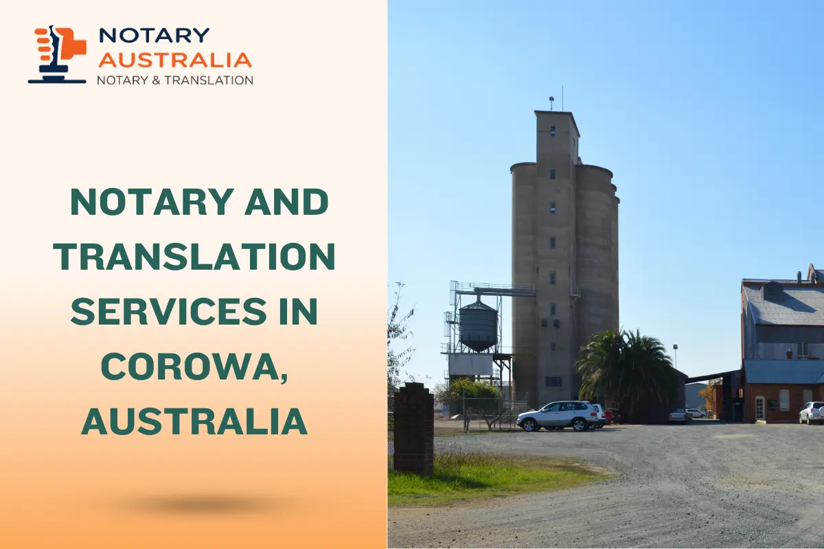 Trusted Notary and Translation Services in Corowa, Australia