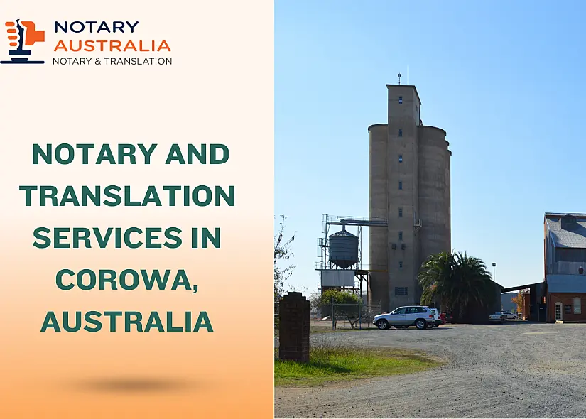 Trusted Notary and Translation Services in Corowa, Australia