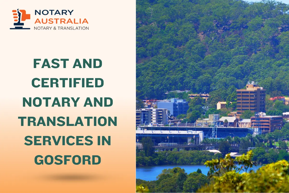 Fast and Certified Notary and Translation Services in Gosford