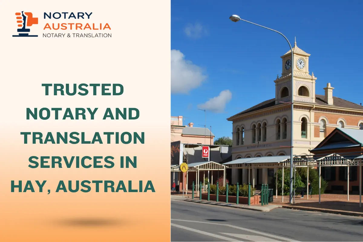 Trusted Notary and Translation Services in Hay Australia – Book Today