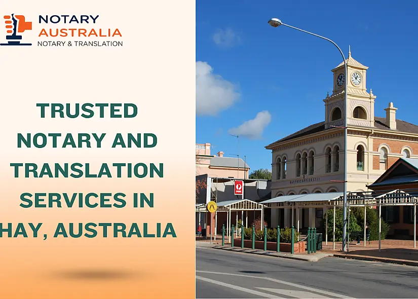 Trusted Notary and Translation Services in Hay Australia – Book Today