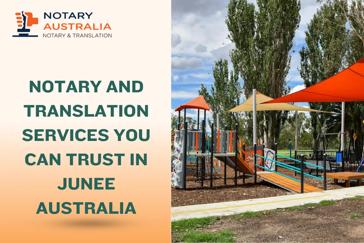 Notary and Translation Services You Can Trust in Junee Australia