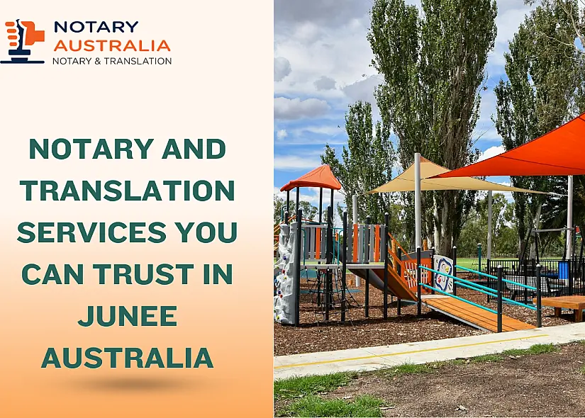 Notary and Translation Services You Can Trust in Junee Australia