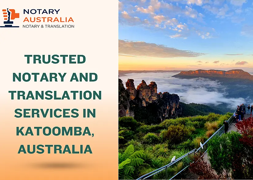 Trusted Notary and Translation Services in Katoomba Australia