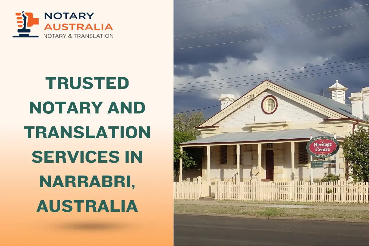 Trusted Notary and Translation Services in Narrabri Australia