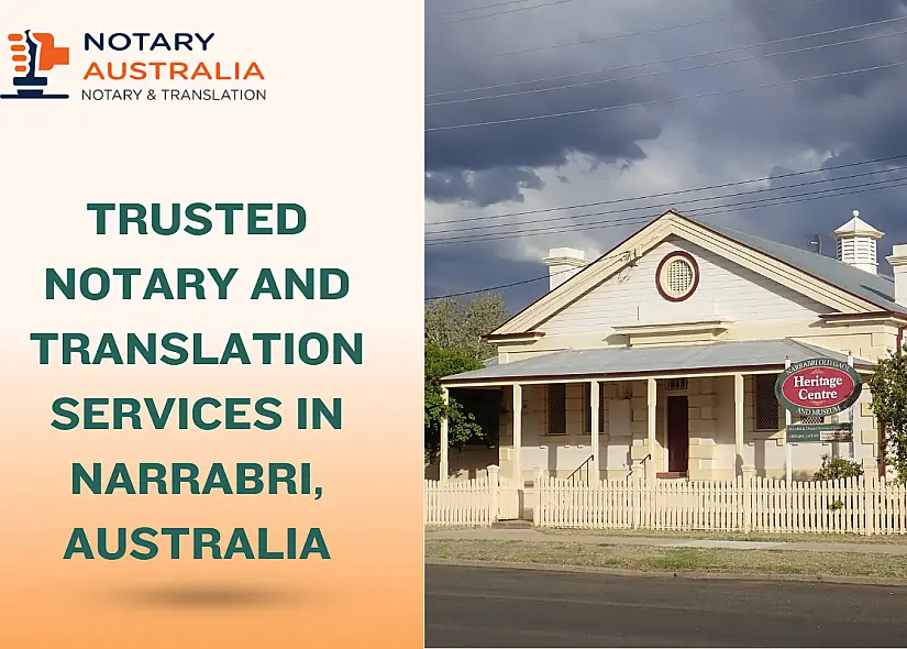 Trusted Notary and Translation Services in Narrabri Australia