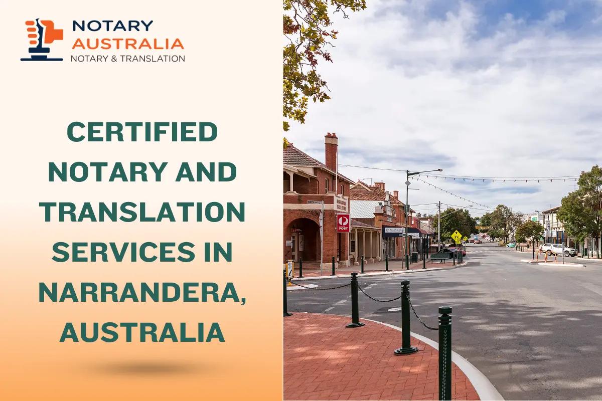 Certified Notary and Translation Services in Narrandera Australia