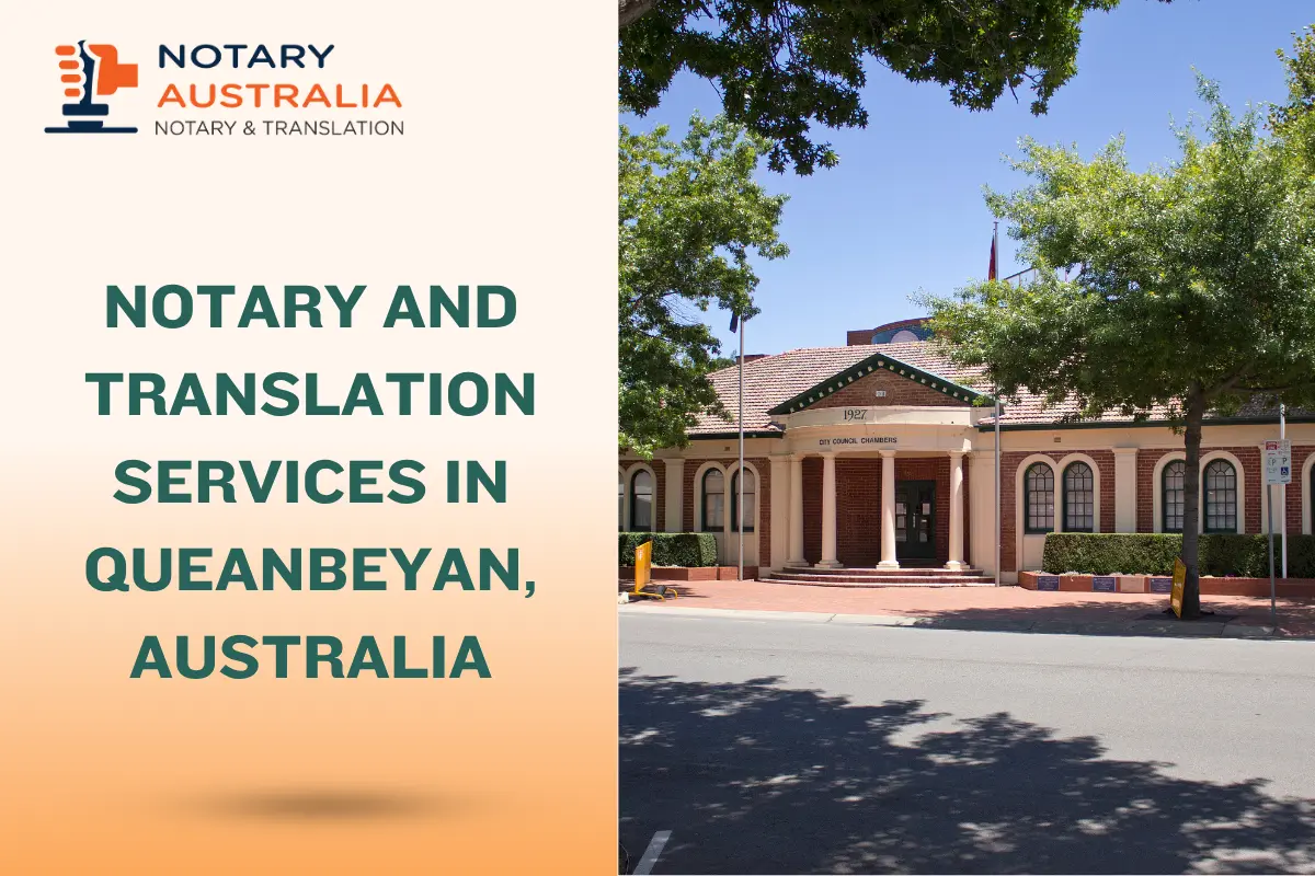Notary and Translation Services in Queanbeyan: Complete Guide