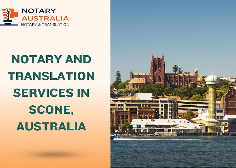 Notary and Translation Services in Scone: Your Complete Guide