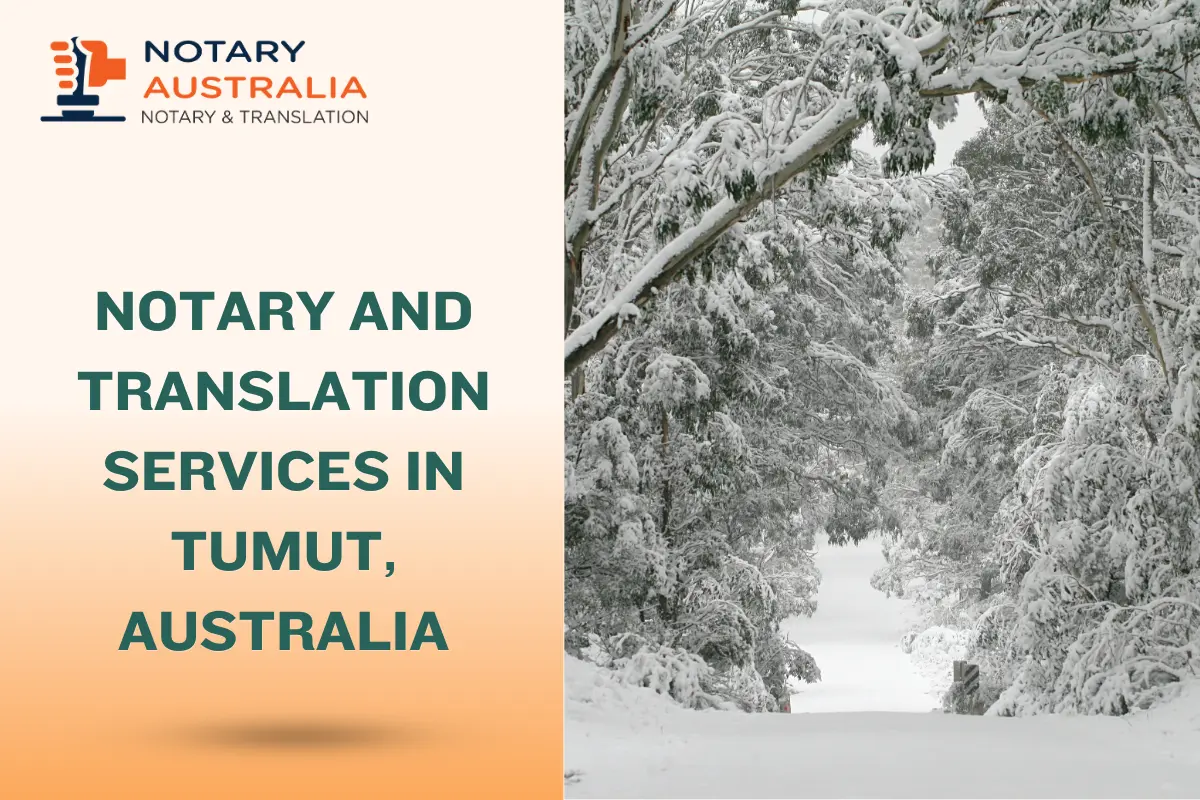 Notary and Translation Services in Tumut, Australia: Trusted and Reliable