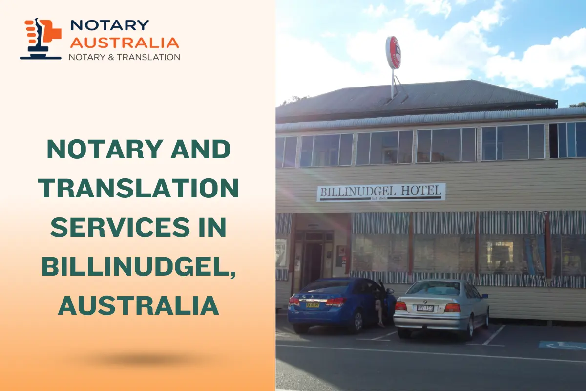 Notary and Translation Services in Billinudgel: Complete Guide