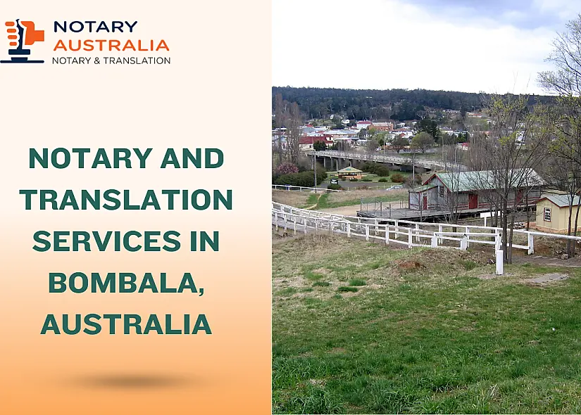 Notary and Translation Services in Bombala: Complete Guide