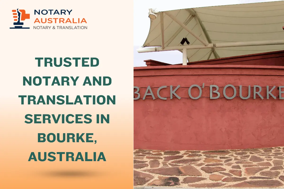 Trusted Notary and Translation Services in Bourke, Australia