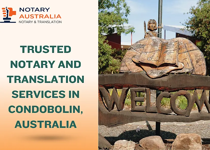 Trusted Notary and Translation Services in Condobolin, Australia