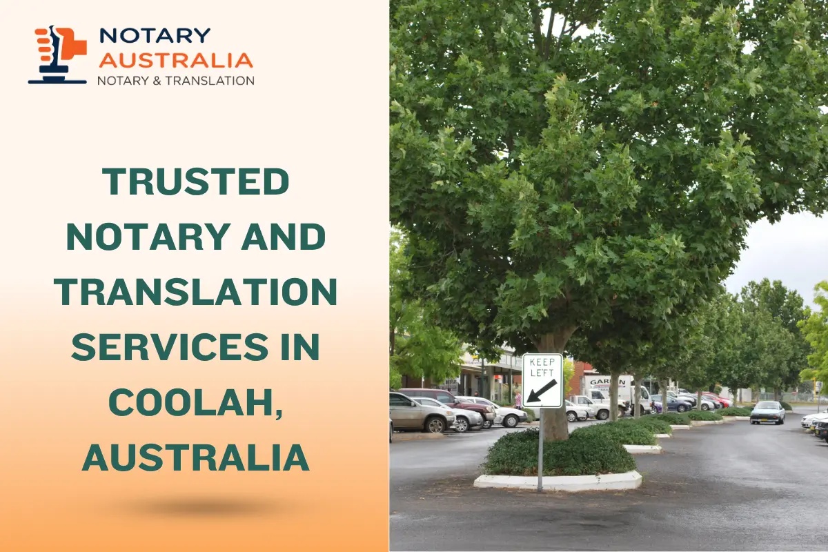Trusted Notary and Translation Services in Coolah, Australia