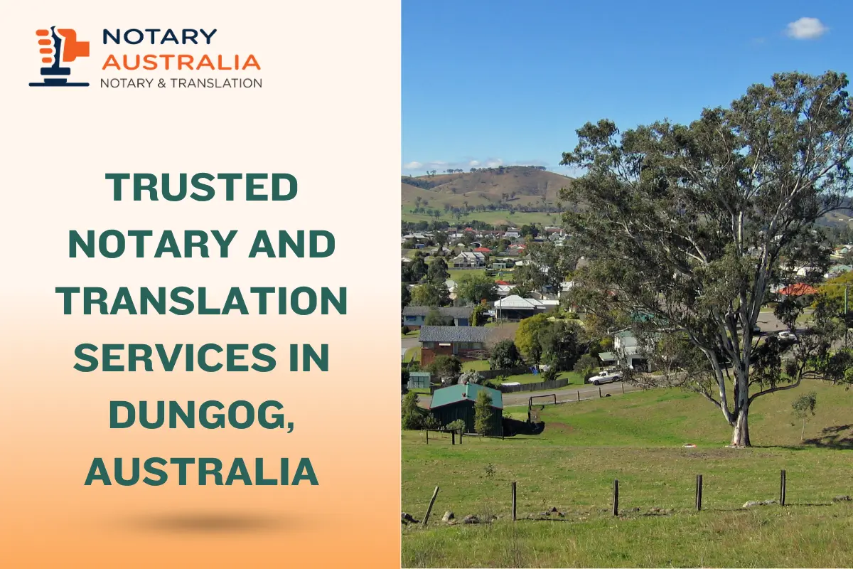 Trusted Notary and Translation Services in Dungog, Australia