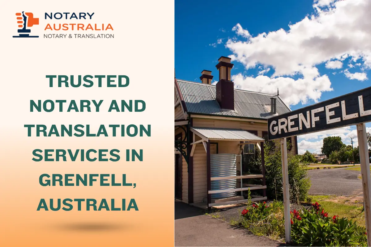 Notary and Translation Services in Grenfell, Australia