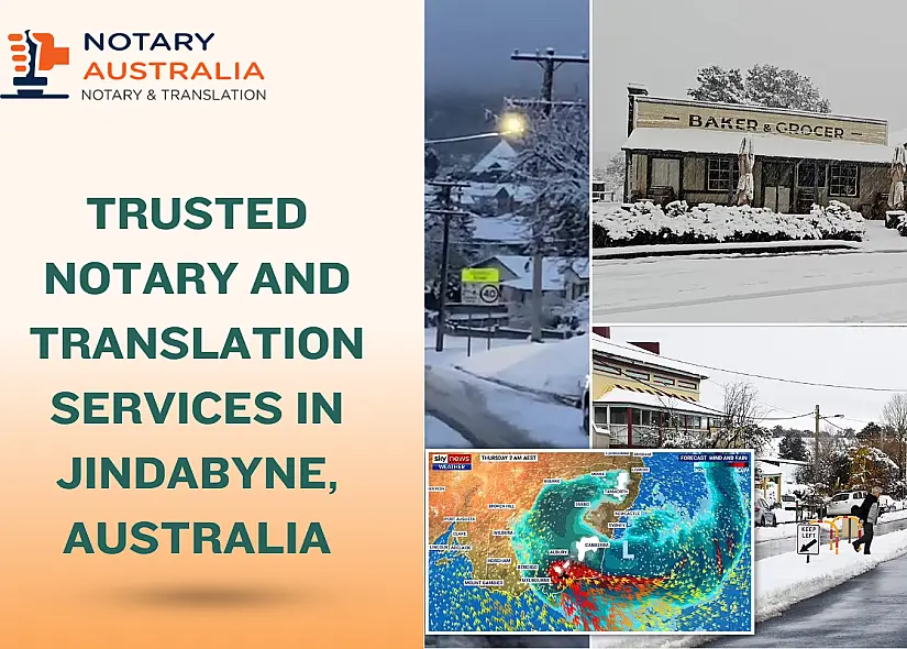 Trusted Notary and Translation Services in Jindabyne, Australia