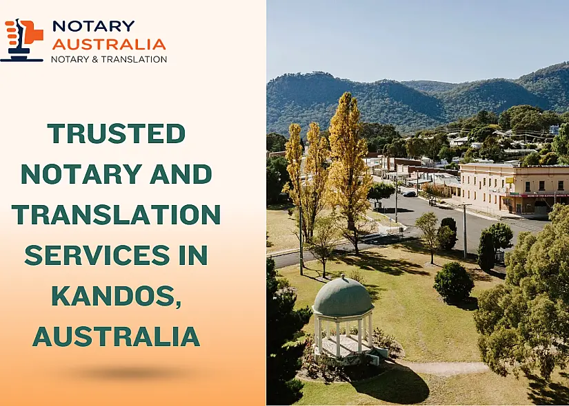 Trusted Notary and Translation Services in Kandos, Australia