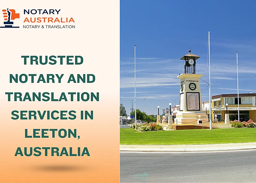 Trusted Notary and Translation Services in Leeton, Australia