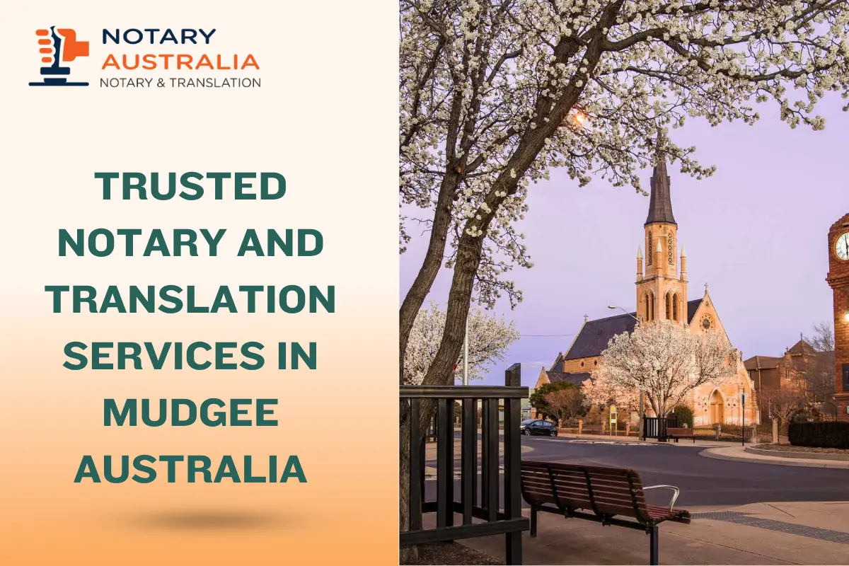 Trusted Notary and Translation Services in Mudgee Australia