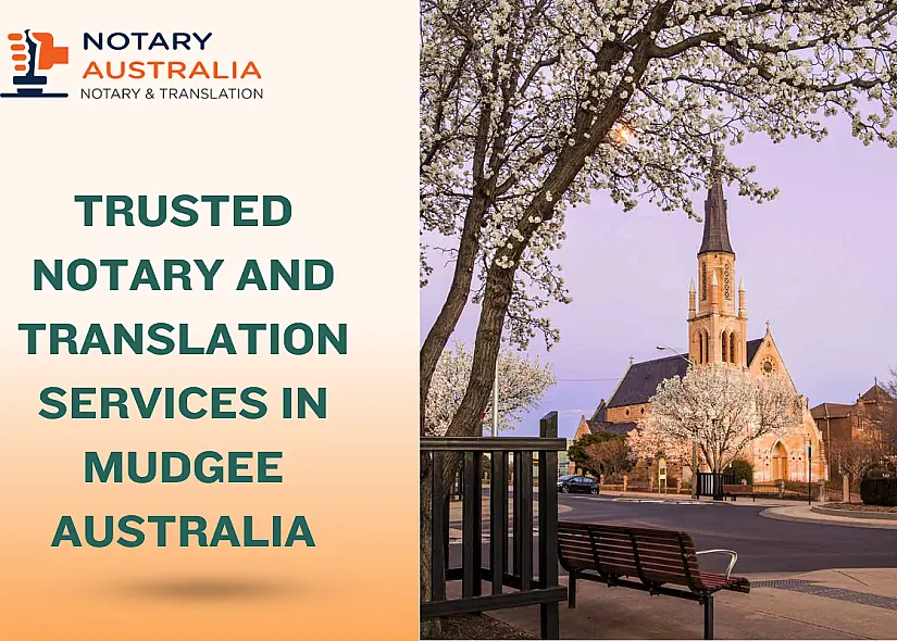 Trusted Notary and Translation Services in Mudgee Australia