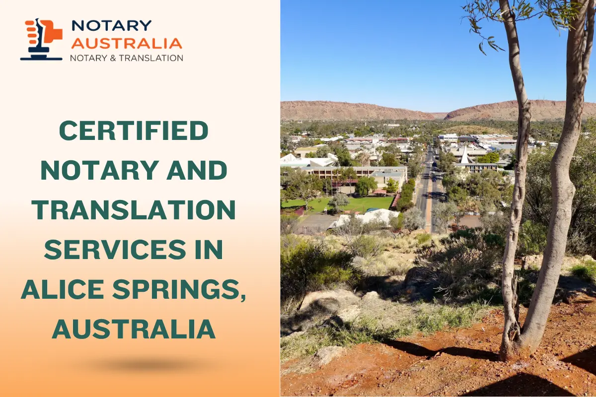 Certified Notary and Translation Services in Alice Springs Australia