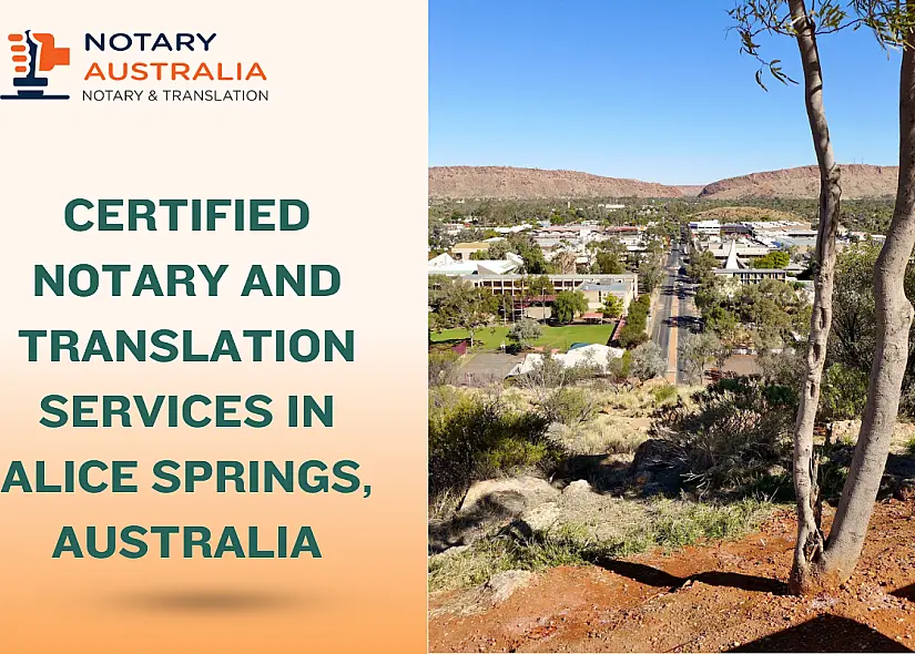 Certified Notary and Translation Services in Alice Springs Australia