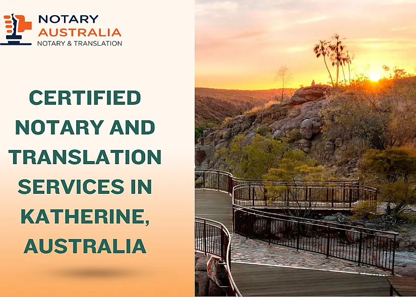 Certified Notary and Translation Services in Katherine Australia