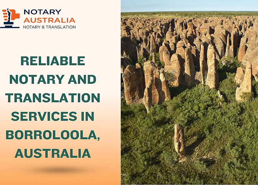 Reliable Notary and Translation Services in Borroloola Australia